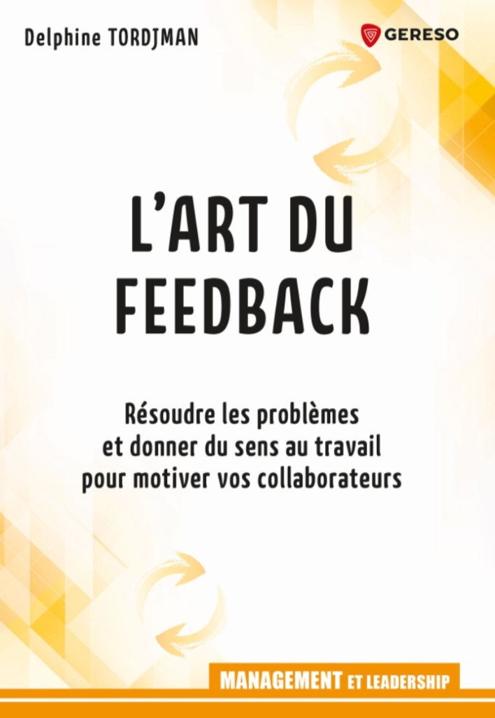 Instaurer une culture du feedback en continu dans les entreprises