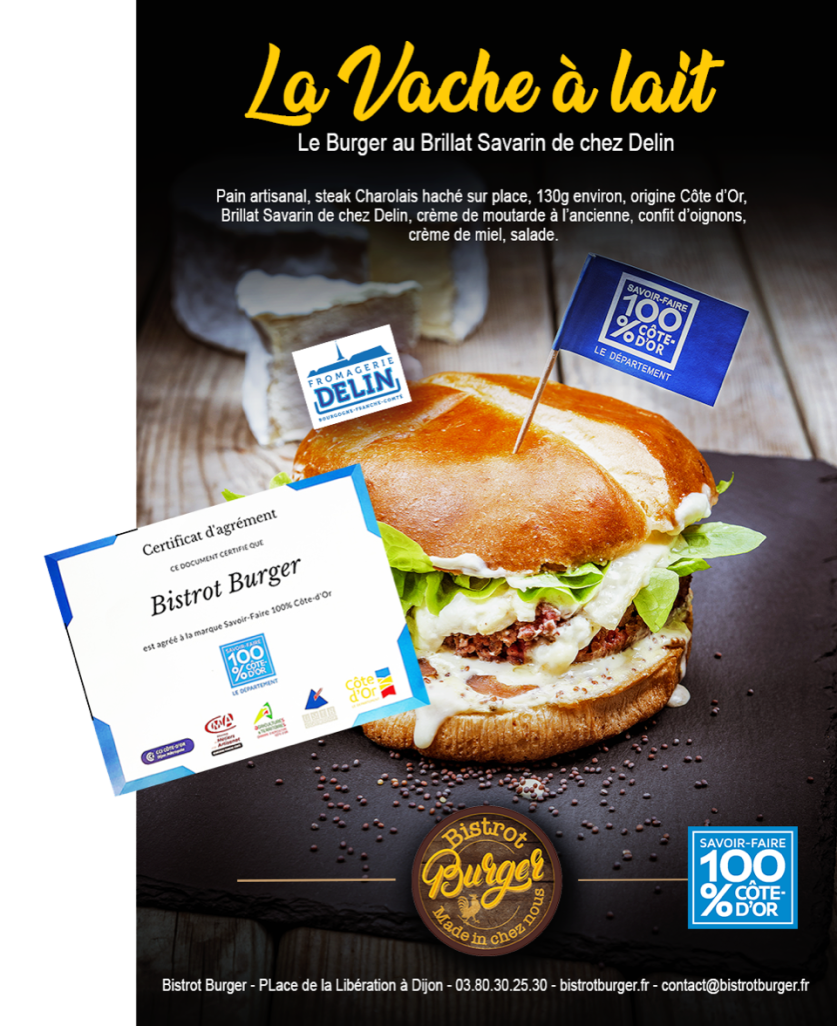 Le Bistrot Burger est agrée à la marque départementale "Savoir-faire 100% Côte d'Or"